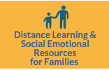 Distance learning and social emotional resources for families